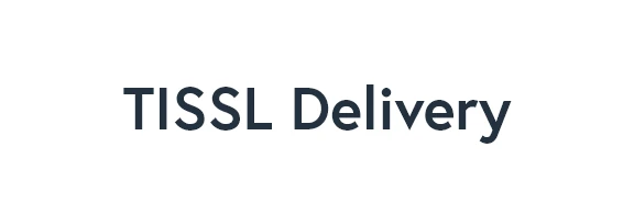 TISSL Delivery